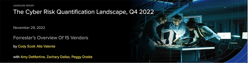 Forrester 2022 Cyber Risk Quantification Report Q4 Download
