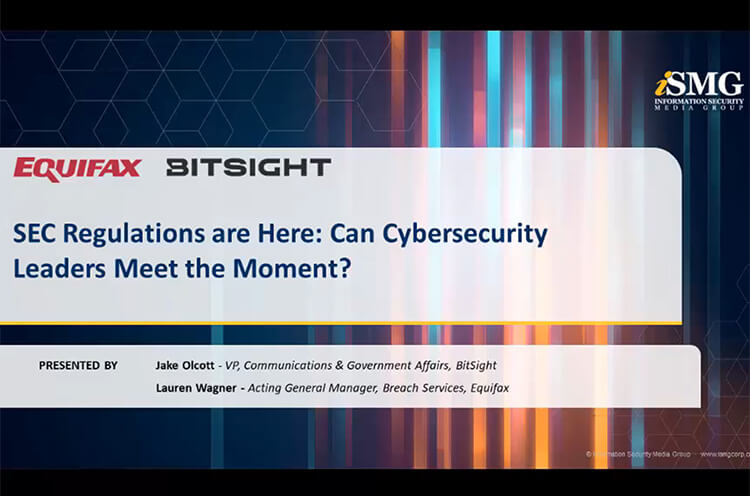 SEC Regulations are Here-Can Cybersecurity Leaders Meet the Moment Webinar