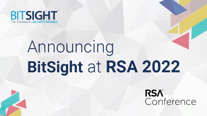 Announcing BitSight at RSA 2022